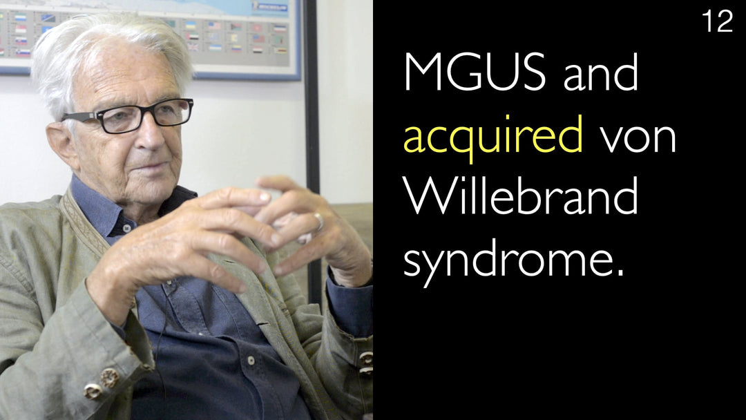 Monoklonale Gammopathie unbestimmter Signifikanz (MGUS) und erworbenes von-Willebrand-Syndrom. 12