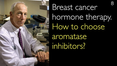 Hormontherapie bei Brustkrebs.  Wie wählt man Aromatasehemmer aus? 8