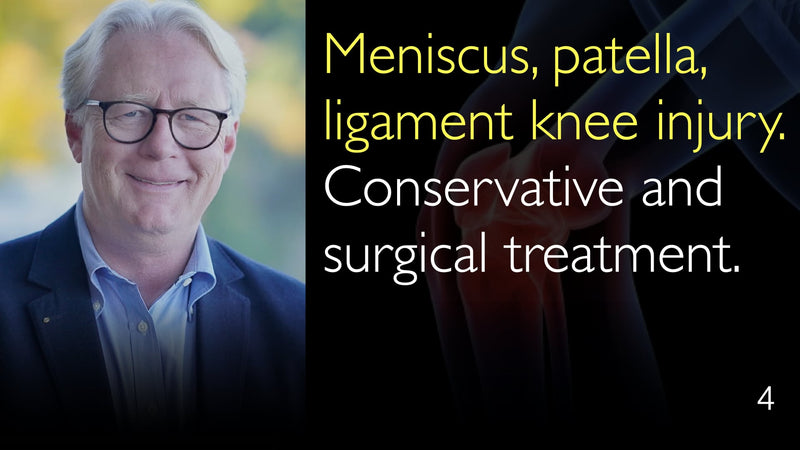 Meniskus, Kniescheibe, Kniebandverletzung. Konservative und operative Behandlung. 4