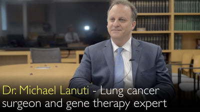 Dr. Michael Lanuti. Chirurg für Lungenkrebs und Speiseröhrenkrebs. Experte für Krebsgentherapie. Biografie. 0