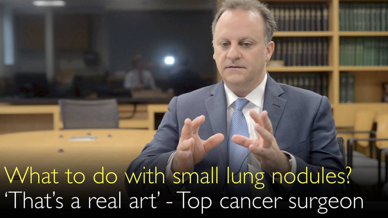 Wann muss man sich Sorgen um kleine Lungenknoten machen? „Das ist eine echte Kunst“. Führender Krebschirurg. 5