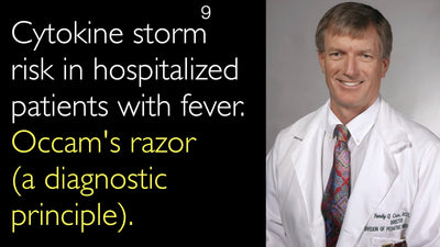 Risiko eines Zytokinsturms bei hospitalisierten Patienten mit Fieber. Ockhams Rasiermesser (ein diagnostisches Prinzip). 9