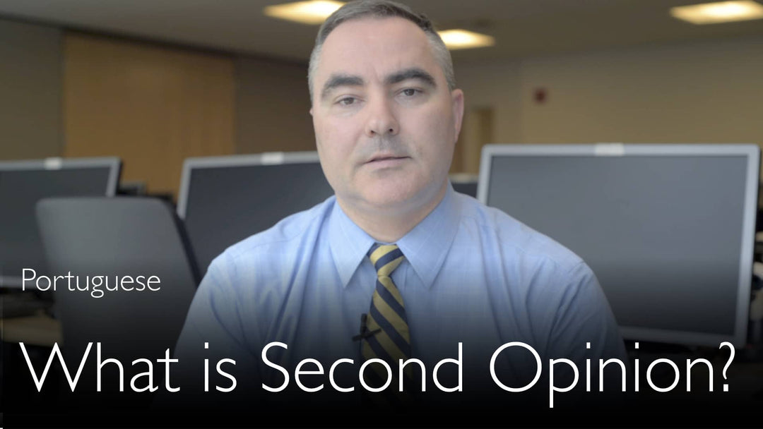 Portuguese. What is Medical Second Opinion?